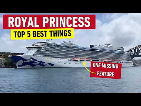5 Things I LOVED & 1 I HATED on Princess Cruises' Royal Princess