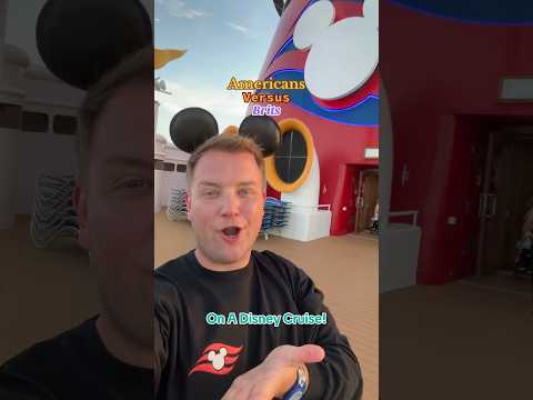 Americans Versus Brits On A Disney Cruise! #SummerVibes