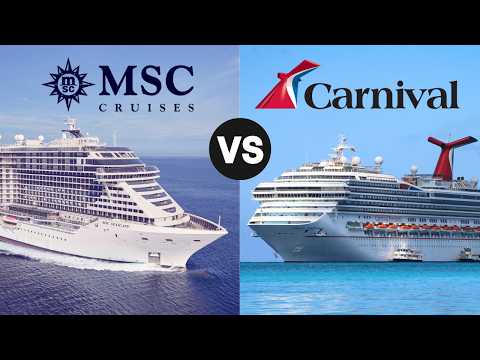 MSC vs Carnival Cruise – What makes them different?
