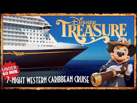 Our FIRST 7-Night Disney Cruise on the Treasure  | FULL Western Caribbean Trip in Under 60 Minutes!⏰