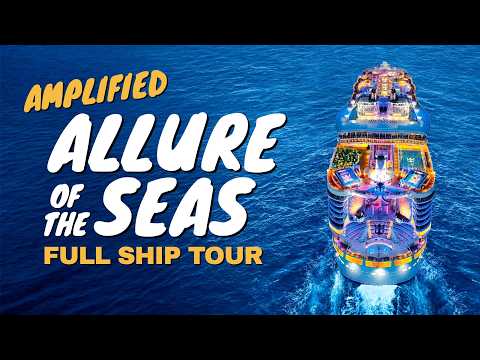 Royal Caribbean | Allure of the Seas Full Ship Tour & Review | 4K | 2025