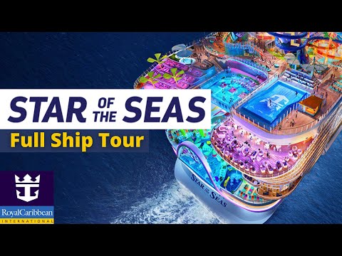 Royal Caribbean Star of the Seas Full Tour & Review 2025 (World's Largest Cruise Ship)