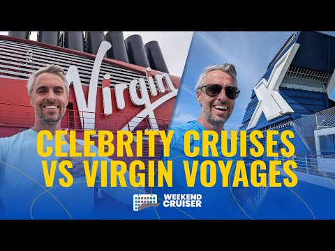 Two Premium Cruise Lines – Which is BETTER? | Celebrity Cruises or Virgin Voyages